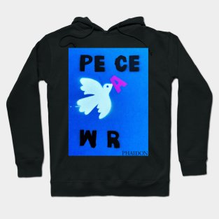 Peace not war Hoodie